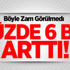 Benzine Yüzde 6 Bin Zam