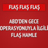 ABD'den flaş hamle ABD'den flaş hamle