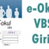 e-Okul VBS Veli Bilgilendirme Sistemi TEOG sınav sonuçları ve sözlü notları e-Okul VBS Veli Bilgilendirme Sistemi TEOG sınav sonuçları ve sözlü notları