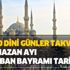 Diyanet 2020 takvimi: Ramazan ayı ne zaman? 2020 Kurban Bayramı ne zaman, hangi gün?