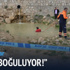 Arkadaşlarının boğulma anını 'şaka' sandılar
