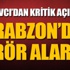 Trabzon'da IŞİD alarmı