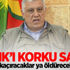 Cemil Bayık ölümünü bekliyor