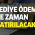 Taşeron ve kamu işçilerine tediye ödemeleri ne zaman yatacak? İlave tediyeler ne zaman ödenecek?