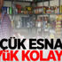 Küçük esnafa büyük kolaylık Küçük esnafa büyük kolaylık