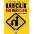 'Dünden bugüne Haricilik ve Neo-Hariciler' kitabı çıktı