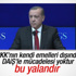Erdoğan: PKK'nın DAİŞ'le mücadelesi yoktur