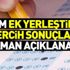 YKS ek yerleştirme sonuçları ne zaman açıklanacak? ÖSYM YKS ek tercih yerleştirme sonuçları...