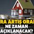 2020 kira artış oranı ne zaman açıklanacak? Yeni yıl Ocak ayı TEFE TÜFE kira artış nasıl hesaplanır?