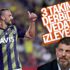 Vedat Muriç'i derbide özel olarak izleyecekler Vedat Muriç'i derbide özel olarak izleyecekler