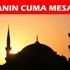 Cuma Mesajları 17 Kasım 2017: Cuma günü için en anlamlı en çok paylaşılan resimli cuma mesajları