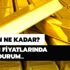 Altın fiyatları ne kadar oldu? 23 Mart 2020 çeyrek ve gram altın fiyatlarında son durum