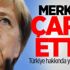 Merkel çark etti! Türkiye hakkında yeni açıklama