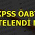 KPSS Alan Bilgisi Sınavı ertelendi mi?