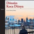 Colum McCann'dan 'Dönsün Koca Dünya'
