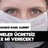 Eczaneler ücretsiz maske mi verecek? Eczaneden ücretsiz maske nasıl alınır?