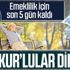 Son 5 gün kaldı hemen başvurun! Esnafa kolay emeklilik: İsteyen 18 taksitte 36 ayda...