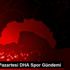 13 Ocak Pazartesi DHA Spor Gündemi