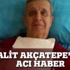 Halit Akçatepe felç kaldı