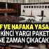Genel af ve nafaka ne oldu? 2019 ikinci yargı paketi ne zaman açıklanacak? 9 Kasım af ve nafaka yasası son durum