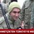 Mehmetçik'ten Türkiye'ye mesaj: Tek isteğimiz..