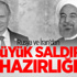 Rusya ve İran’dan büyük saldırı hazırlığı