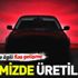 Yerli otomobilin üretileceği il belli oldu