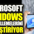﻿Microsoft, Windows güncellemelerini değiştiriyor