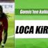 Gomis loca kiraladı