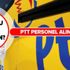 KPSS şartsız PTT 55 bin personel alımı son durum başvuru tarihi ne zaman? PTT personel alımı 2019 başvuru şartları nelerdir? KPSS şartsız PTT 55 bin personel alımı son durum başvuru tarihi ne zaman? PTT personel alımı 2019 başvuru şartları nelerdir?