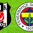 Beşiktaş Fenerbahçe'yi 5.5 yıl sonra yendi