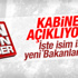 İşte yeni kabine