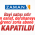 Zaman gazetesi kapatıldı