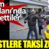 ﻿Turistlere taksi zulmü. Taksim Meydanı'nda isyan ettiler