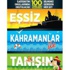 Çocuklar "eşsiz kahramanlar" ile tanışsın! Çocuklar "eşsiz kahramanlar" ile tanışsın!