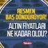 22 ayar bilezik ve çeyrek altın fiyatları ne kadar oldu? Süratle tepetaklak olacak! Üst üste yükselmişti son anda... 22 ayar bilezik ve çeyrek altın fiyatları ne kadar oldu? Süratle tepetaklak olacak! Üst üste yükselmişti son anda...