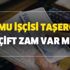 Taşeron işçi maaşlarına yüzdelik dilimle asgari ücret ayarı! 2020 TİS için 4/D'li kamu işçisi taşerona çift zam var mı?