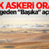Türk askeri orada! Peşmergeden "Başika" açıklaması