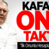 Kafaya Onu Taktı! "İlk Onunla Hesaplaşacağım"