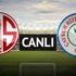 Antalyaspor-Çaykur Rizespor (saat 16.00'da)