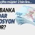 SSK SGK ve Bağkur emekli maaşı promosyon zam oranı! Hangi banka kaç TL nakit veriyor?