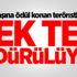 Başına ödül konan teröristler tek tek öldürülüyor