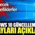 ﻿Windows 10 güncellemesinin detayları açıklandı