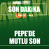 Pepe Beşiktaş'ta Pepe Beşiktaş'ta