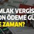 Emlak vergisi için son günler! Emlak vergisi nasıl ödenir? Emlak vergisi için son günler! Emlak vergisi nasıl ödenir?
