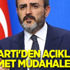 AK Parti'den açıklama: Hükumet müdahale eder! AK Parti'den açıklama: Hükumet müdahale eder!