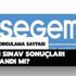 SEGEM sınav sonuçları açıklandı mı? SEGEM sonuçları sorgulama sayfası