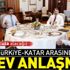 Son dakika: Türkiye ile Katar arasında dev anlaşma imzalandı