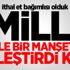 Milli Gazete'den 'İthal'e çok sert tepki Milli Gazete'den 'İthal'e çok sert tepki
