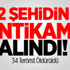 2 şehidin İntikamı Alındı! 34 Terörist Öldürüldü 2 şehidin İntikamı Alındı! 34 Terörist Öldürüldü